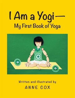 I Am a Yogi-My First Book of Yoga - Cox, Anne