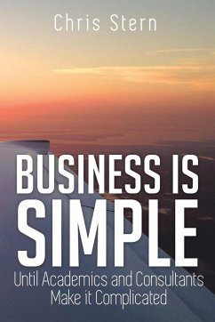 Business Is Simple - Stern, Chris