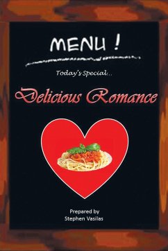 Delicious Romance - Vasilas, Stephen