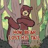 How Bear Lost His Tail - Bild 1