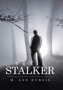 Trail Stalker - Dubois, M. Ann