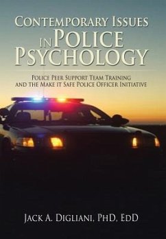 Contemporary Issues in Police Psychology - Digliani, EdD Jack A.