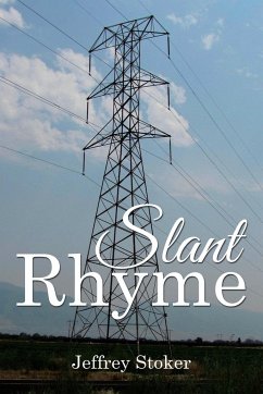 Slant Rhyme - Stoker, Jeffrey