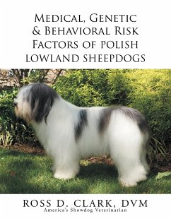 Medical, Genetic & Behavioral Risk Factors of Polish Lowland Sheepdogs