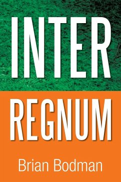 Interregnum - Bodman, Brian