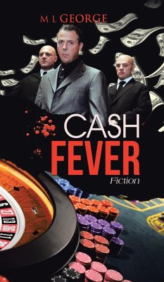 Cash Fever - George, M. L.