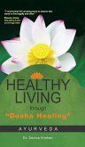 Healthy Living Through Dosha Healing