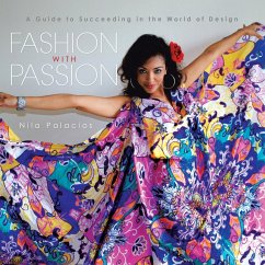 Fashion with Passion - Palacios, Nila
