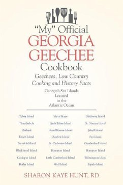 "My" Official Georgia Geechee Cookbook