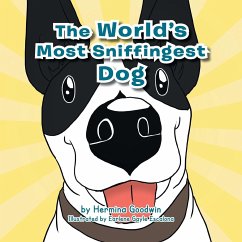 The World's Most Sniffingest Dog - Goodwin, Hermina