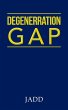 Degenerration Gap - Bild 1
