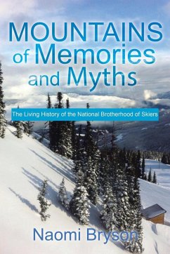 Mountains of Memories and Myths - Bryson, Naomi