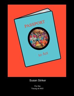 Passport to Art - Striker, Susan