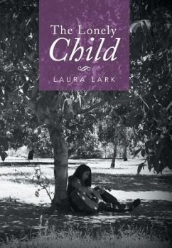 The Lonely Child - Lark, Laura
