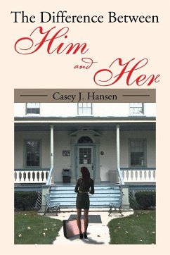 The Difference Between Him And Her - Hansen, Casey J.