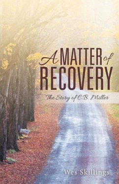 A Matter of Recovery - Skillings, Wes