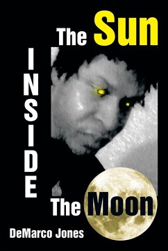 The Sun Inside the Moon - Jones, DeMarco