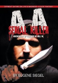 AA Serial Killer - Siegel, Eugene