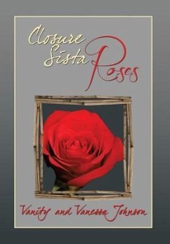 Closure Sista Roses - Vanity; Johnson, Vanessa