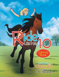 Ride Like I was 10 - Cooley, Roberta