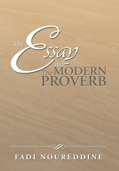 The Essay and the Modern Proverb - Noureddine, Fadi