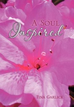 A Soul Inspired - Garlick, Tina