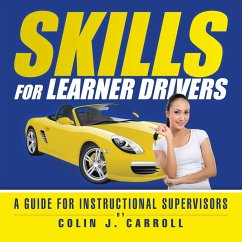 Skills for Learner Drivers - Carroll, Colin