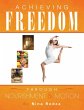 Achieving Freedom Through Nourishment &... - Bild 1