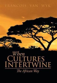 When Cultures Intertwine - The African Way