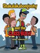 Shakalakabongoshy and the Class Bully - Bild 1