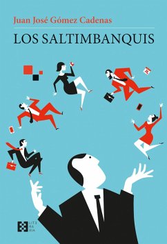 Los saltimbanquis (eBook, ePUB) - Gómez Cadenas, Juan José