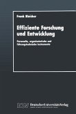 Effiziente Forschung und Entwicklung (eBook, PDF)