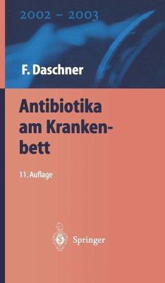 Antibiotika am Krankenbett (eBook, PDF) - Daschner, F.