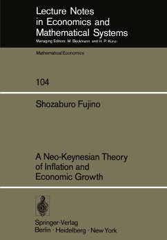 A Neo-Keynesian Theory of Inflation and Economic Growth (eBook, PDF) - Fujino, S.