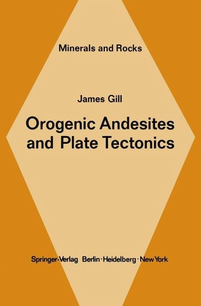 Orogenic Andesites and Plate Tectonics (eBook, PDF) Orogenic Andesites and Plate Tectonics (eBook, PDF)