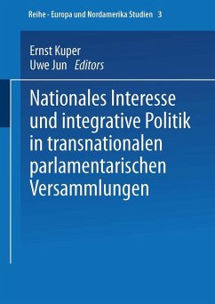 Nationales Interesse und integrative Politik in transnationalen parlamentarischen Versammlungen (eBook, PDF) Cover Nationales Interesse und integrative Politik in transnationalen parlamentarischen Versammlungen (eBook, PDF)
