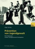 Prävention von Jugendgewalt (eBook, PDF)