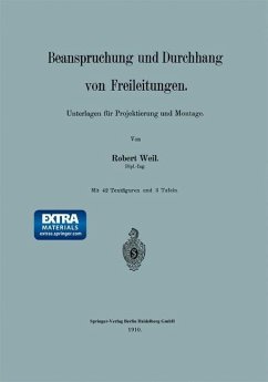 Beanspruchung und Durchhang von Freileitungen (eBook, PDF) - Weil, Robert