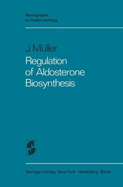 Regulation of Aldosterone Biosynthesis (eBook, PDF) - Müller, Jürg