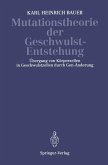 Mutationstheorie der Geschwulst-Entstehung (eBook, PDF)