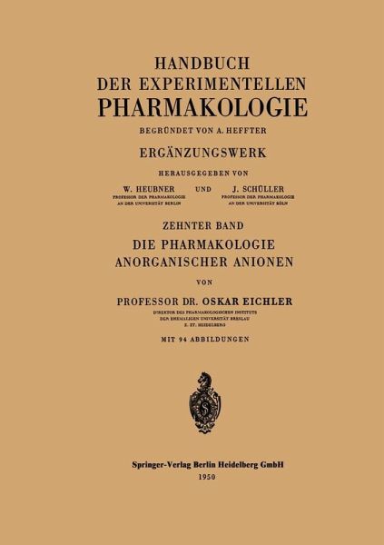 Die Pharmakologie Anorganischer Anionen (eBook, PDF) Die Pharmakologie Anorganischer Anionen (eBook, PDF)