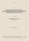 Die Lichtmodulation der Quecksilberhochdruckentladung Zwischen 50 Hz und 100 kHz (eBook, PDF)