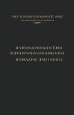 Untersuchungen über Triphenylmethanfarbstoffe Hydrazine und Indole (eBook, PDF)