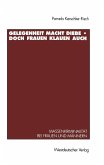 Gelegenheit macht Diebe - doch Frauen klauen auch (eBook, PDF)