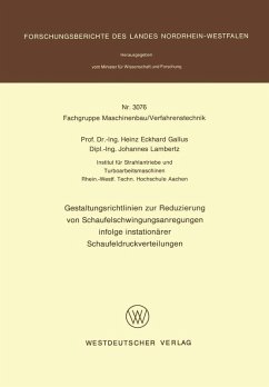 Gestaltungsrichtlinien zur Reduzierung von Schaufelschwingungsanregungen infolge instationärer Schaufeldruckverteilungen (eBook, PDF) - Gallus, Heinz Eckhard