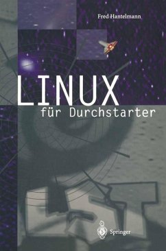 LINUX für Durchstarter (eBook, PDF) - Hantelmann, Fred