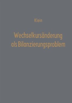 Wechselkursänderung als Bilanzierungsproblem (eBook, PDF) - Klein, Theodor