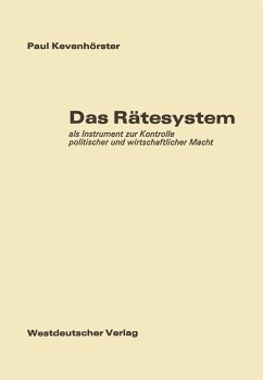 Das Rätesystem (eBook, PDF) - Kevenhörster, Paul