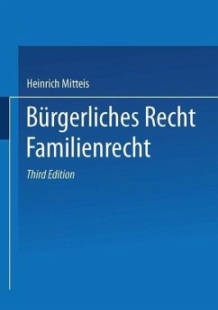 Bürgerliches Recht Familienrecht (eBook, PDF) - Mitteis, Heinrich