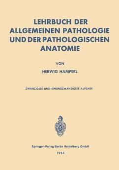 Lehrbuch der allgemeinen Pathologie und der pathologischen Anatomie (eBook, PDF) - Hafferl, Herwig